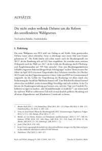 Die nicht enden wollende Debatte um die Reform des unvollendeten Wahlgesetzes