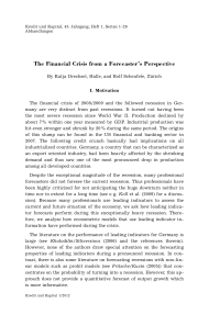 The Financial Crisis from a Forecaster's Perspective