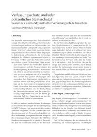 Verfassungsschutz und/oder polizeilicher Staatsschutz?