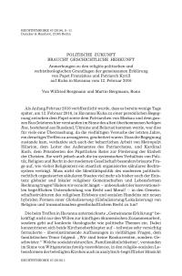 Politische Zukunft braucht geschichtliche Herkunft. Anmerkungen zu den religiös politischen und rechtstheologischen Grundlagen der gemeinsamen Erklärung von Papst Franziskus und Patriarch Kyrill auf Kuba in Havanna vom 12. Februar 2016
