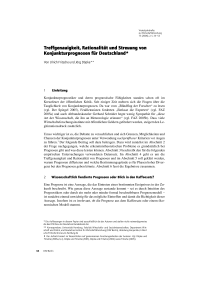 Treffgenauigkeit, Rationalität und Streuung von Konjunkturprognosen für Deutschland