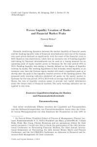 Excess Liquidity Creation of Banks and Financial Market Peaks