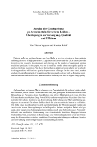 Anreize der Gesetzgebung zu Arzneimitteln für seltene Leiden – Überlegungen zu Versorgung, Qualität und Effizienz