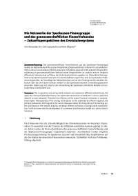 Die Netzwerke der Sparkassen-Finanzgruppe und des genossenschaftlichen FinanzVerbundes – Zukunftsperspektiven des Dreisäulensystems