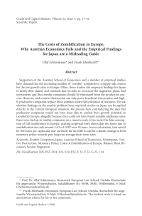 The Costs of Zombification in Europe: Why Austrian Economics Fails and the Empirical Findings for Japan are a Misleading Guide