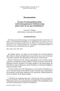 Zu guter Forschungsinfrastruktur und forschungsbasierter Politikberatung gehört mehr als nur gute Statistikdaten