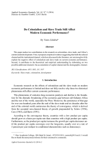 Do Colonialism and Slave Trade Still Affect Modern Economic Performance?