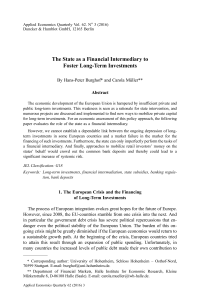 The State as a Financial Intermediary to Foster Long-Term Investments