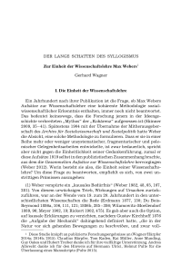 Der lange Schatten des Syllogismus. Zur Einheit der Wissenschaftslehre Max Webers
