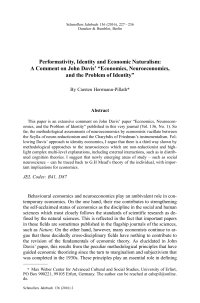 Performativity, Identity and Economic Naturalism: A Comment on John Davis" „Economics, Neuroeconomics, and the Problem of Identity"