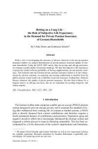Betting on a Long Life – the Role of Subjective Life Expectancy in the Demand for Private Pension Insurance of German Households