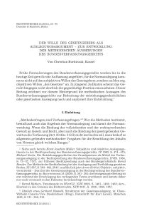 Der Wille des Gesetzgebers als Auslegungsargument – Zur Entwicklung der methodischen Äußerungen des Bundesverfassungsgerichts