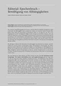 Editorial: Epochenbruch – Bewältigung von Abhängigkeiten