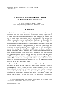 A Differential View on the Credit Channel of Monetary Policy Transmission