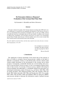 Do Forecasters Inform or Reassure? Evaluation of the German Real-Time Data