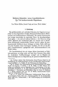 Moderne Quantitäts- versus Liquiditätstheorie: Ein Test konkurrierender Hypothesen