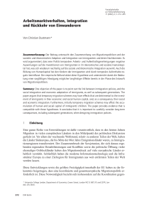 Arbeitsmarktverhalten, Integration und Rückkehr von Einwanderern