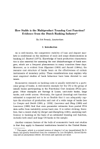 How Stable is the Multiproduet Translog Cost Function? Evidence from the Dutch Banking Industry