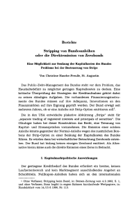 Stripping von Bundesanleihen oder die Direktemission von Zerobonds