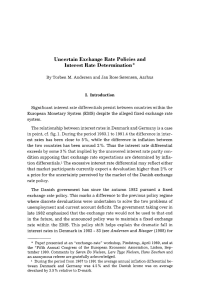 Uncertain Exchange Rate Policies and Interest Rate Determination