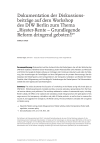 Dokumentation der Diskussionsbeiträge auf dem Workshop des DIW Berlin zum Thema “Riester-Rente - Grundlegende Reform dringend geboten!?“