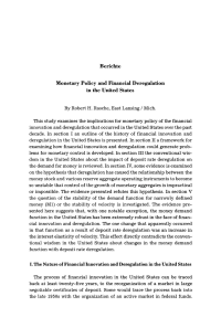 Monetary Policy and Financial Deregulation in the United States