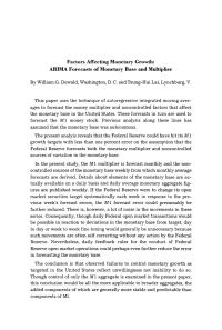 Factors Affecting Monetary Growth: ARIMA Forecasts of Monetary Base and Multiplier