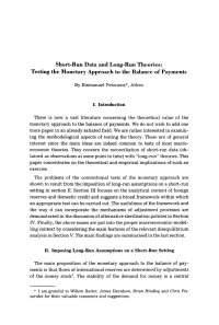 Short-Run Data and Long-Run Theories: Testing the Monetary Approach to the Balance of Payments