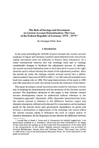 The Role of Savings and Investment in Current Account Determination: The Case of the Federal Republic of Germany (1973 - 1979)