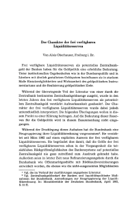 Der Charakter der frei verfügbaren Liquiditätsreserven