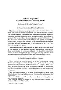 A Modest Proposal for a Private International Monetary System