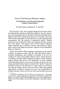 Issues of Post-Keynesian Monetary Analysıs. A Contribution to the Discussion Opened by Professor Thomas Mayer