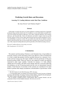 Predicting Growth Rates and Recessions. Assessing U.S. Leading Indicators under Real-Time Conditions