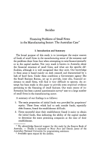 Financing Problems of Small Firms in the Manufacturing Sector: The Australian Case
