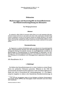 Marktversagen und Staatseingriffe im Gesundheitswesen: Die Pflichtversicherungslösung als Alternative