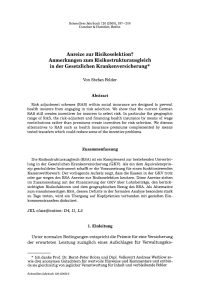 Anreize zur Risikoselektion? Anmerkungen zum Risikostrukturausgleich in der Gesetzlichen Krankenversicherung