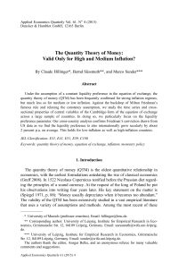 The Quantity Theory of Money: Valid Only for High and Medium Inflation?