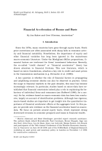 Financial Acceleration of Booms and Busts
