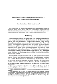 Modell und Realität der Fußball-Bundesliga — eine ökonomische Betrachtung