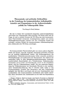 Ökonomische und politische Zielkonflikte in der Gestaltung des kommunistischen Außenhandels: Autarkie und Pragmatismus in der Außenwirtschaftspolitik der Volksrepublik China