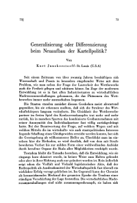 Generalisierung oder Differenzierung beim Neuaufbau der Kartellpolitik?