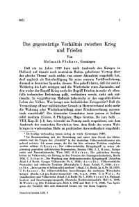 Das gegenwärtige Verhältnis zwischen Krieg und Frieden