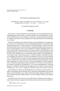 Prospektive oder Retrospektive bei Notwehr (§ 32 StGB)? Besprechung zu BGH v. 25. 10. 2022 – 5 StR 276/22
