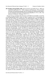 Douglas Selvage/Walter Süß: Staatssicherheit und KSZE-Prozess. MfS zwischen SED und KGB (1972 – 1989). Analysen und Dokumente. Wissenschaftliche Reihe des Bundesbeauftragten für die Unterlagen des Staatssicherheitsdienstes der ehemaligen Deutschen Demokra