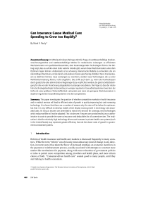 Can Insurance Cause Medical Care Spending to Grow too Rapidly?