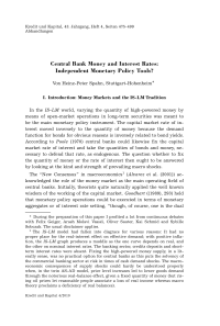 Central Bank Money and Interest Rates: Independent Monetary Policy Tools?