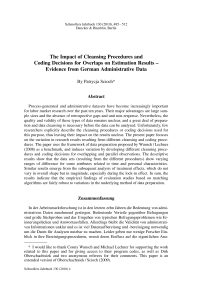 The Impact of Cleansing Procedures and Coding Decisions for Overlaps on Estimation Results – Evidence from German Administrative Data