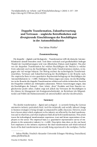 Doppelte Transformation, Zukunftserwartung und Vertrauen – ungleiche Betroffenheiten und divergierende Einschätzungen der Beschäftigten in der Automobilindustrie