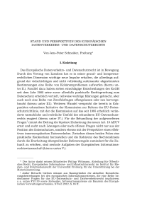 Stand und Perspektiven des Europäischen Datenverkehrs- und Datenschutzrechts