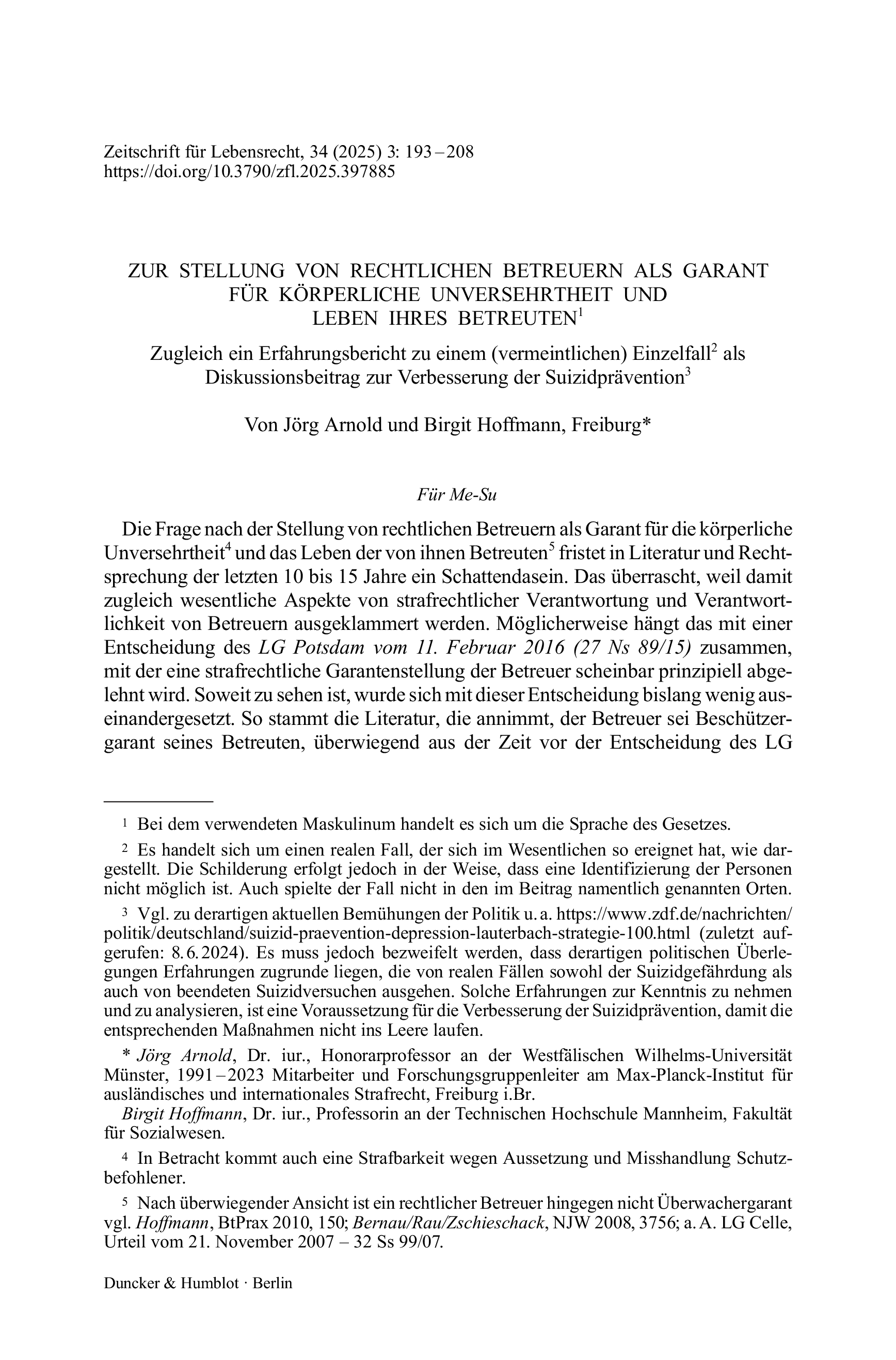 Zur Stellung von rechtlichen Betreuern als Garant für körperliche Unversehrtheit und Leben ihres Betreuten